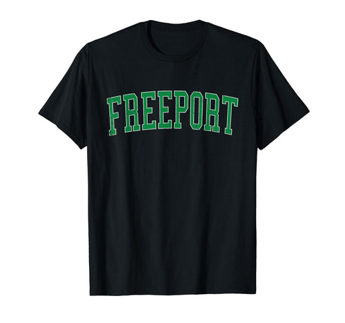 Freeport Tx Distressed Green Varsity T-Shirt - Unique Graphic Unisex - T-Shirt, Sweatshirt, Hoodie