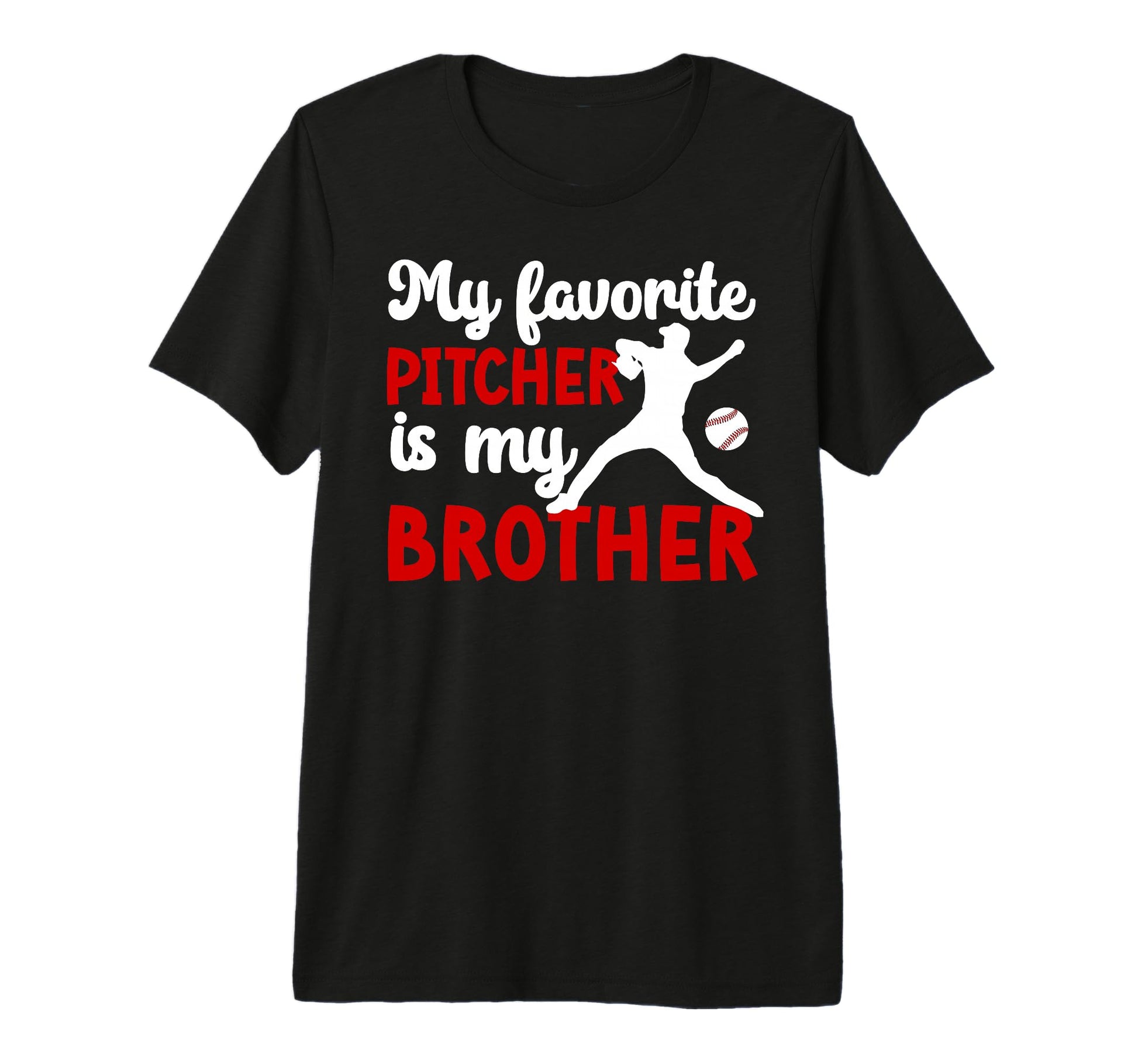 Baseball Pitcher Brother Proud T-Shirt - Casual Everyday Wear for Adults - T-Shirt, Sweatshirt, Hoodie