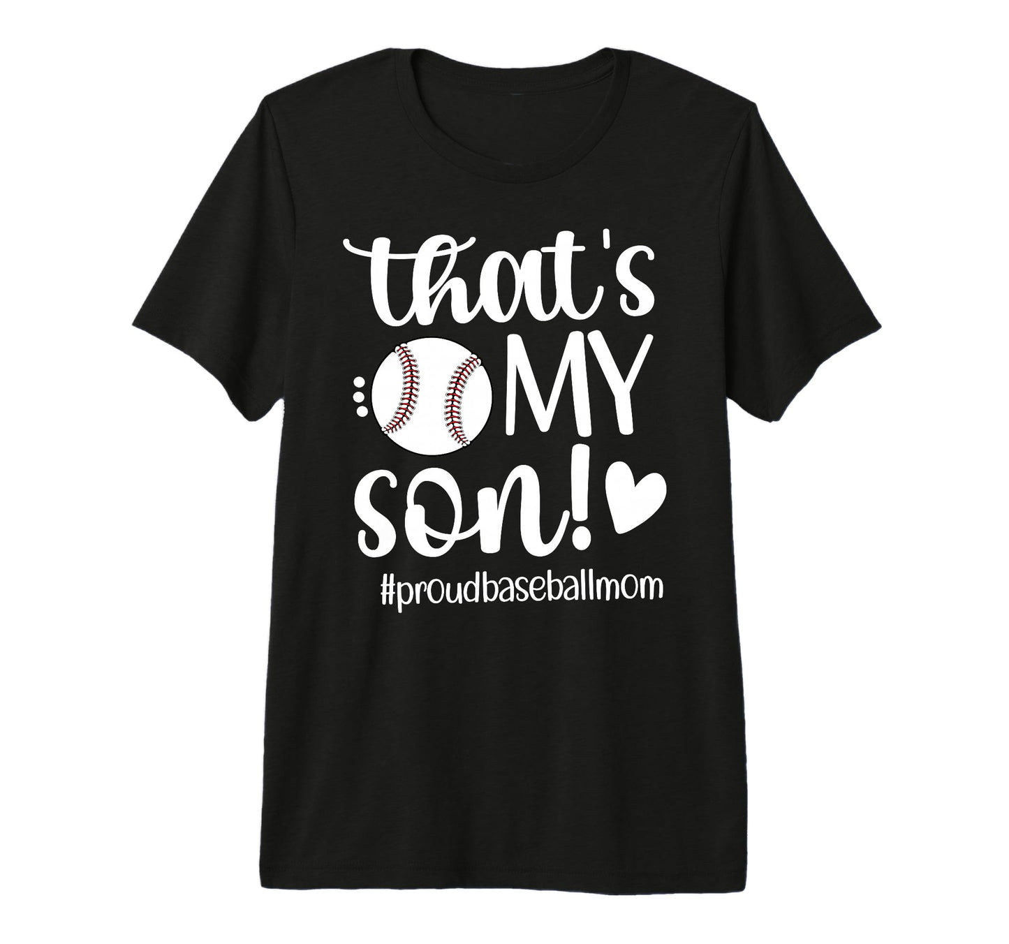 Thats My Son Baseball Mom Baseball T-Shirt - Aesthetic Graphic for Adults - T-Shirt, Sweatshirt, Hoodie