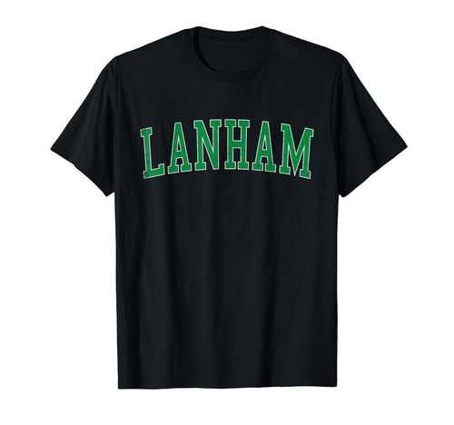 Lanham Md Distressed Green Varsity T-Shirt - Custom Art Print for Adults - T-Shirt, Sweatshirt, Hoodie