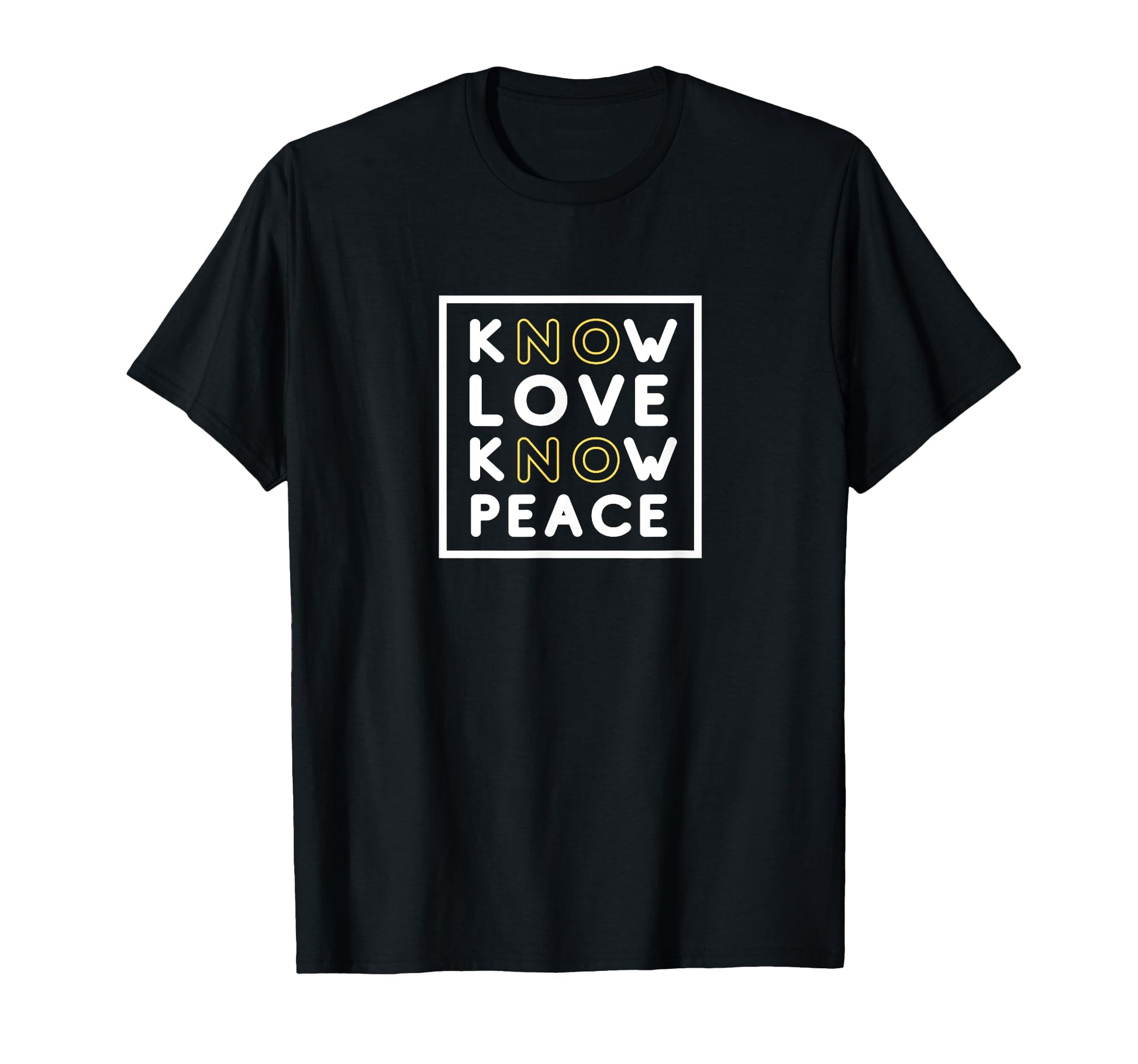 Know Love Know Peace No Love No Peace T-Shirt - Streetwear Style for Adults - T-Shirt, Sweatshirt, Hoodie
