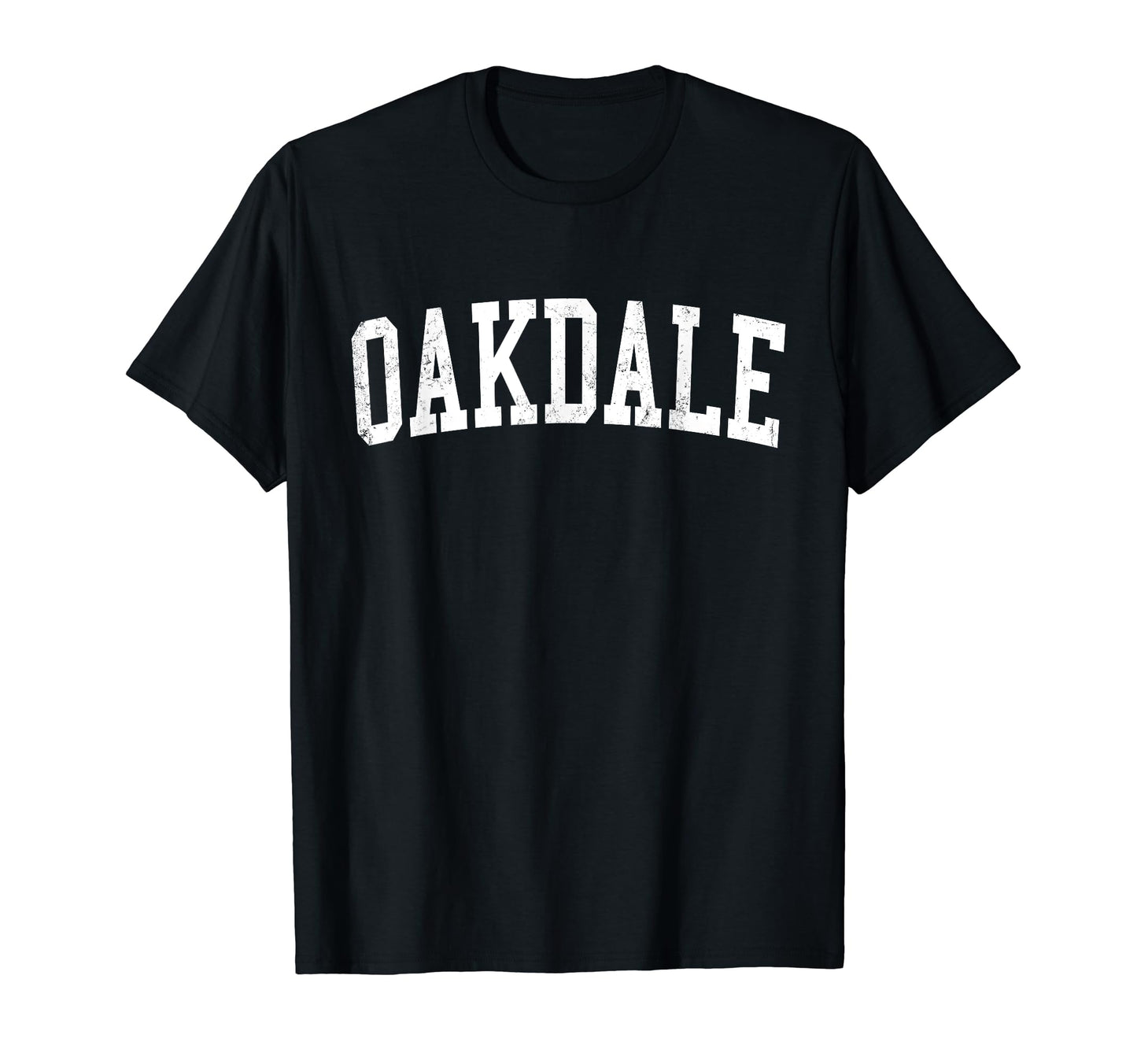 Oakdale Mn Distressed White Varsity T-Shirt - Fun Novelty Design for Adults - T-Shirt, Sweatshirt, Hoodie