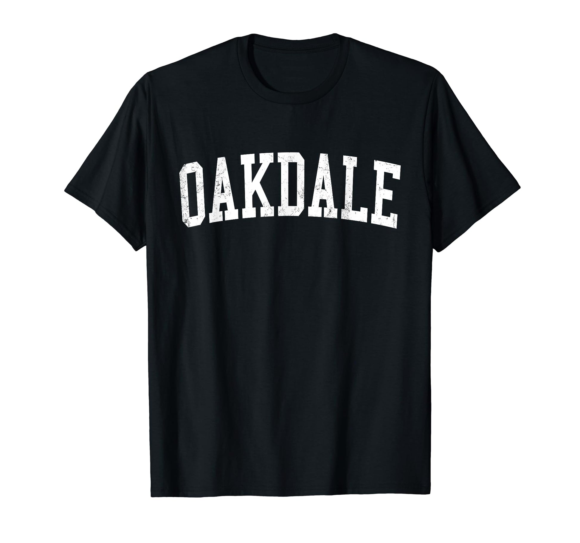 Oakdale Mn Distressed White Varsity T-Shirt - Fun Novelty Design for Adults - T-Shirt, Sweatshirt, Hoodie