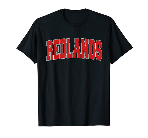 Redlands Ca California Varsity Usa Sports T-Shirt - Minimalist Print Unisex - T-Shirt, Sweatshirt, Hoodie
