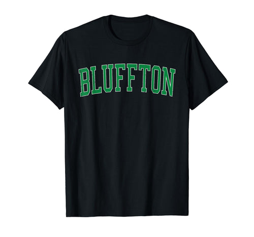 Bluffton Sc Distressed Green T-Shirt - Fun Novelty Design for Adults - T-Shirt, Sweatshirt, Hoodie