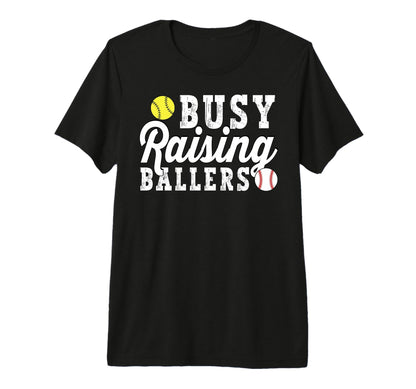 Busy Raising Ballers Baseball T-Shirt - Casual Everyday Wear for Adults - T-Shirt, Sweatshirt, Hoodie