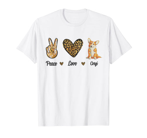 Peace Love Corgi Animal Lover Pet Dog T-Shirt - Novelty Apparel Unisex - T-Shirt, Sweatshirt, Hoodie