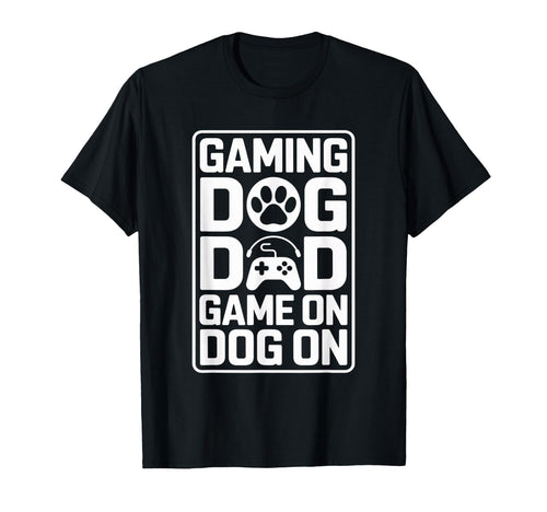 Funny Gaming Dog Dad Game Dog Controller T-Shirt - Unique Graphic Men Women - T-Shirt, Sweatshirt, Hoodie