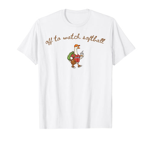 Off To Watch Softball Funny Softball T-Shirt - Unique Graphic for Adults - T-Shirt, Sweatshirt, Hoodie