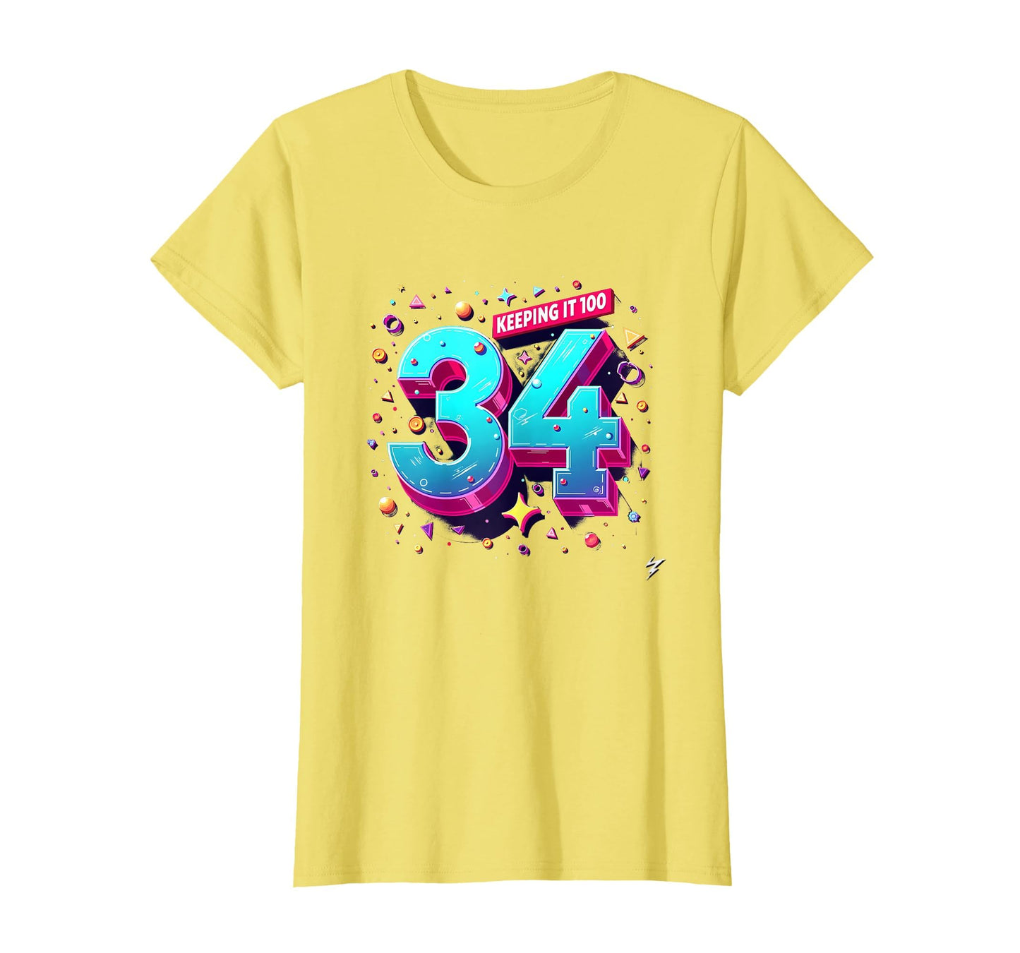 34Th Birthday Gift Keeping It 100 T-Shirt - Aesthetic Graphic Men Women - T-Shirt, Sweatshirt, Hoodie