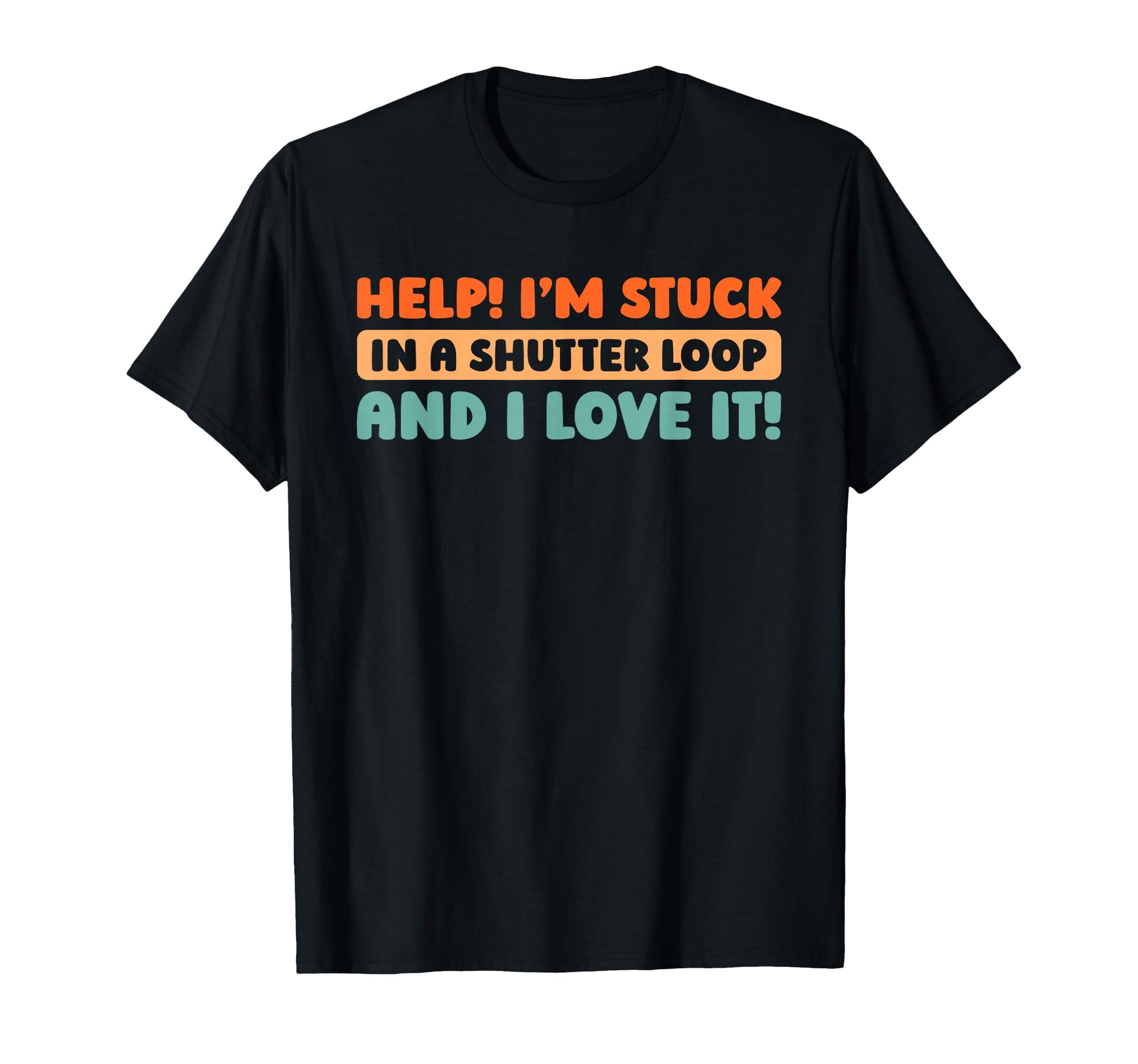 Photographer Camera Photography T-Shirt - Streetwear Style Unisex - T-Shirt, Sweatshirt, Hoodie