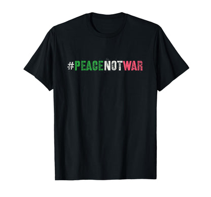 Peace Not War Love Humanity Anti Bombs T-Shirt - Graphic Print Men Women - T-Shirt, Sweatshirt, Hoodie