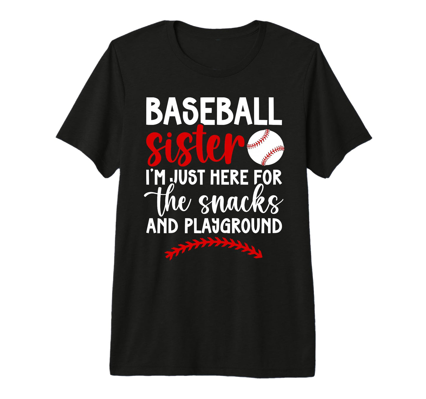 Funny Baseball Sister Baseball Players T-Shirt - Novelty Apparel Men Women - T-Shirt, Sweatshirt, Hoodie