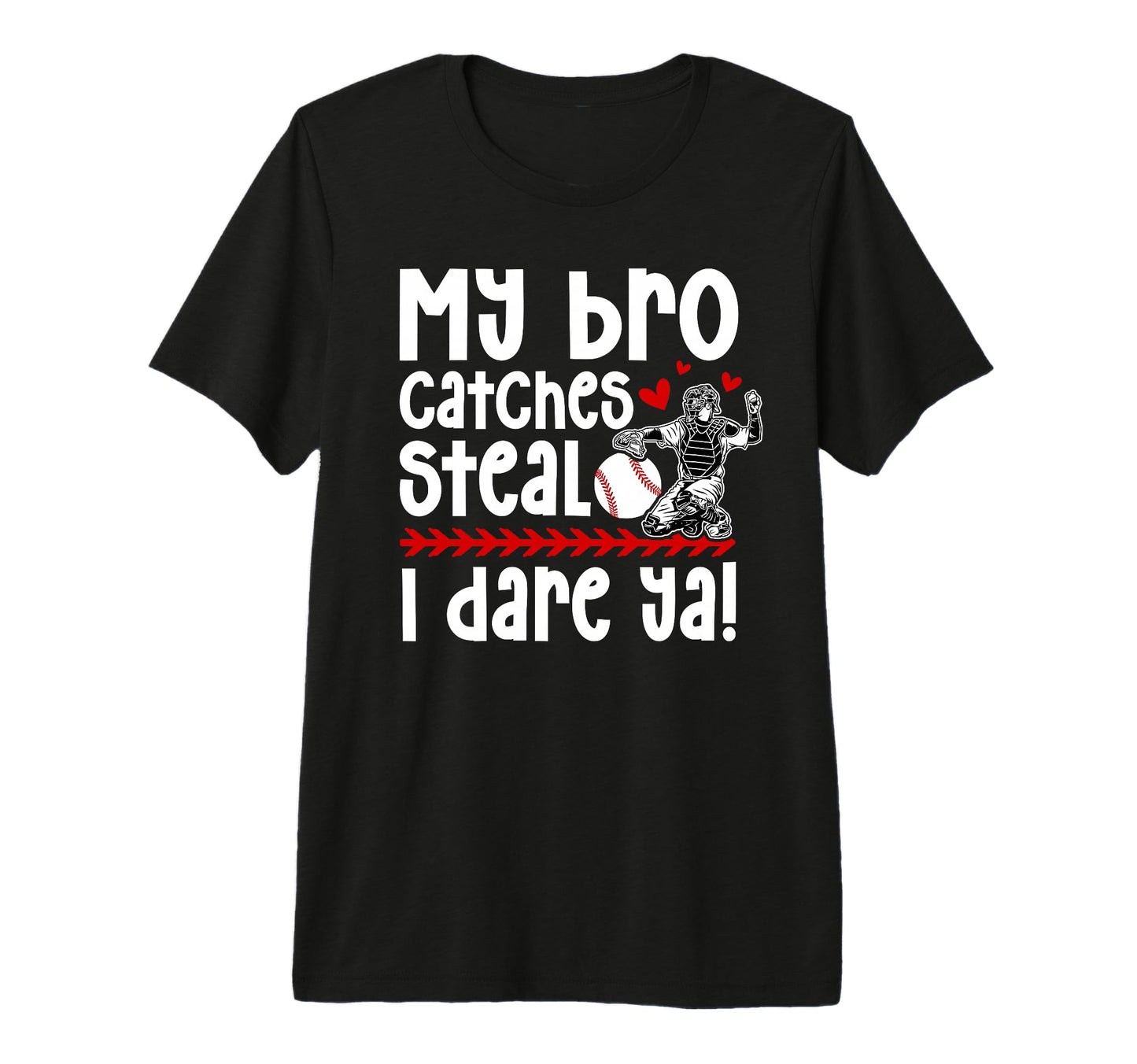 Baseball Catcher Sister Funny Sister T-Shirt - Custom Art Print for Adults - T-Shirt, Sweatshirt, Hoodie