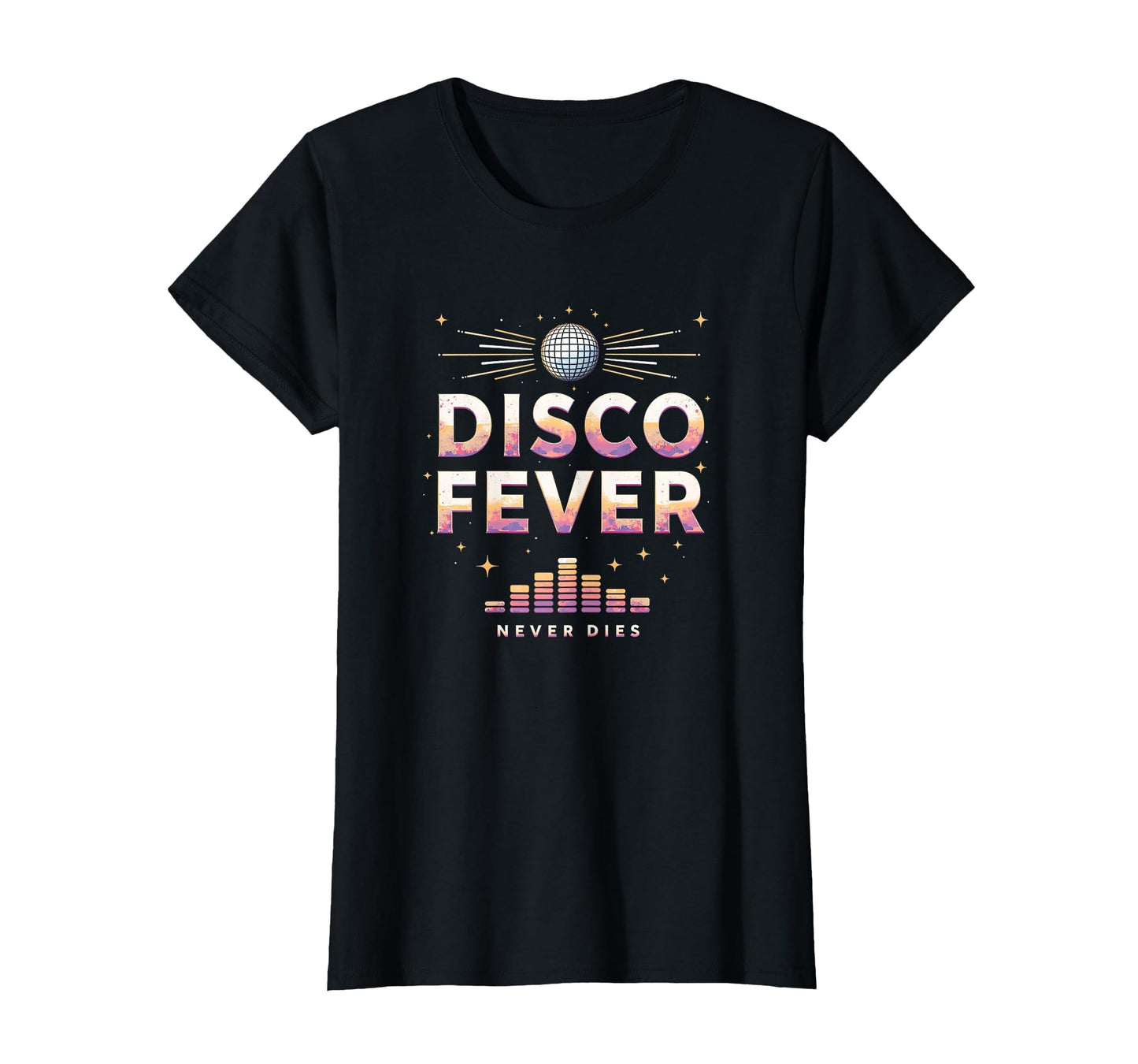 Disco Fever Never Dies Dance T-Shirt - Unique Graphic Men Women - T-Shirt, Sweatshirt, Hoodie