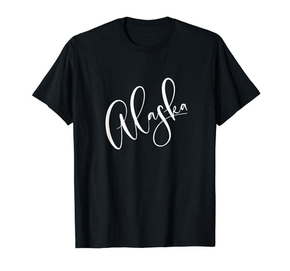 Alaska Souvenir Gift Calligraphy T-Shirt - Trendy Graphic for Adults - T-Shirt, Sweatshirt, Hoodie