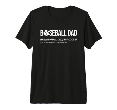 Mens Baseball Dad Like Normal Dad T-Shirt - Streetwear Style for Adults - T-Shirt, Sweatshirt, Hoodie