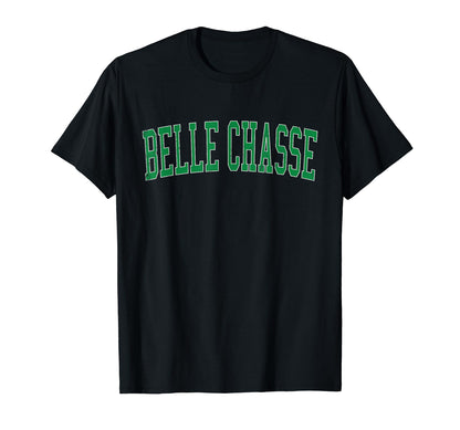 Belle Chasse La Distressed Green Varsity T-Shirt - Graphic Print Unisex - T-Shirt, Sweatshirt, Hoodie