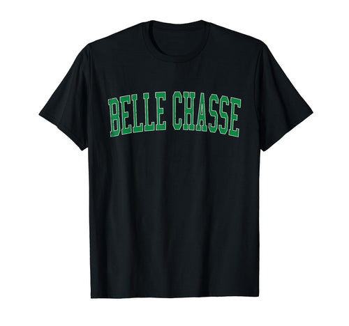 Belle Chasse La Distressed Green Varsity T-Shirt - Graphic Print Unisex - T-Shirt, Sweatshirt, Hoodie