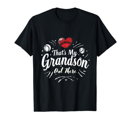 Thats My Grandson Out There T-Shirt - Aesthetic Graphic for Adults - T-Shirt, Sweatshirt, Hoodie