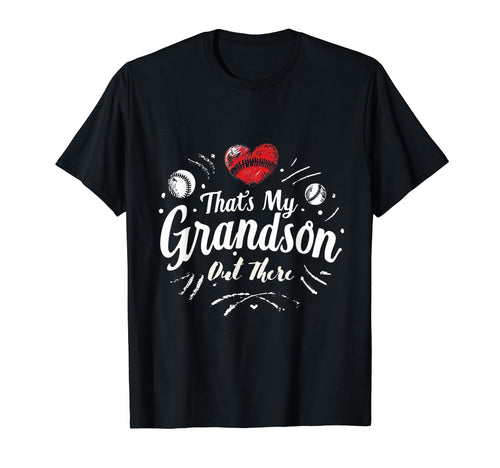 Thats My Grandson Out There T-Shirt - Aesthetic Graphic for Adults - T-Shirt, Sweatshirt, Hoodie