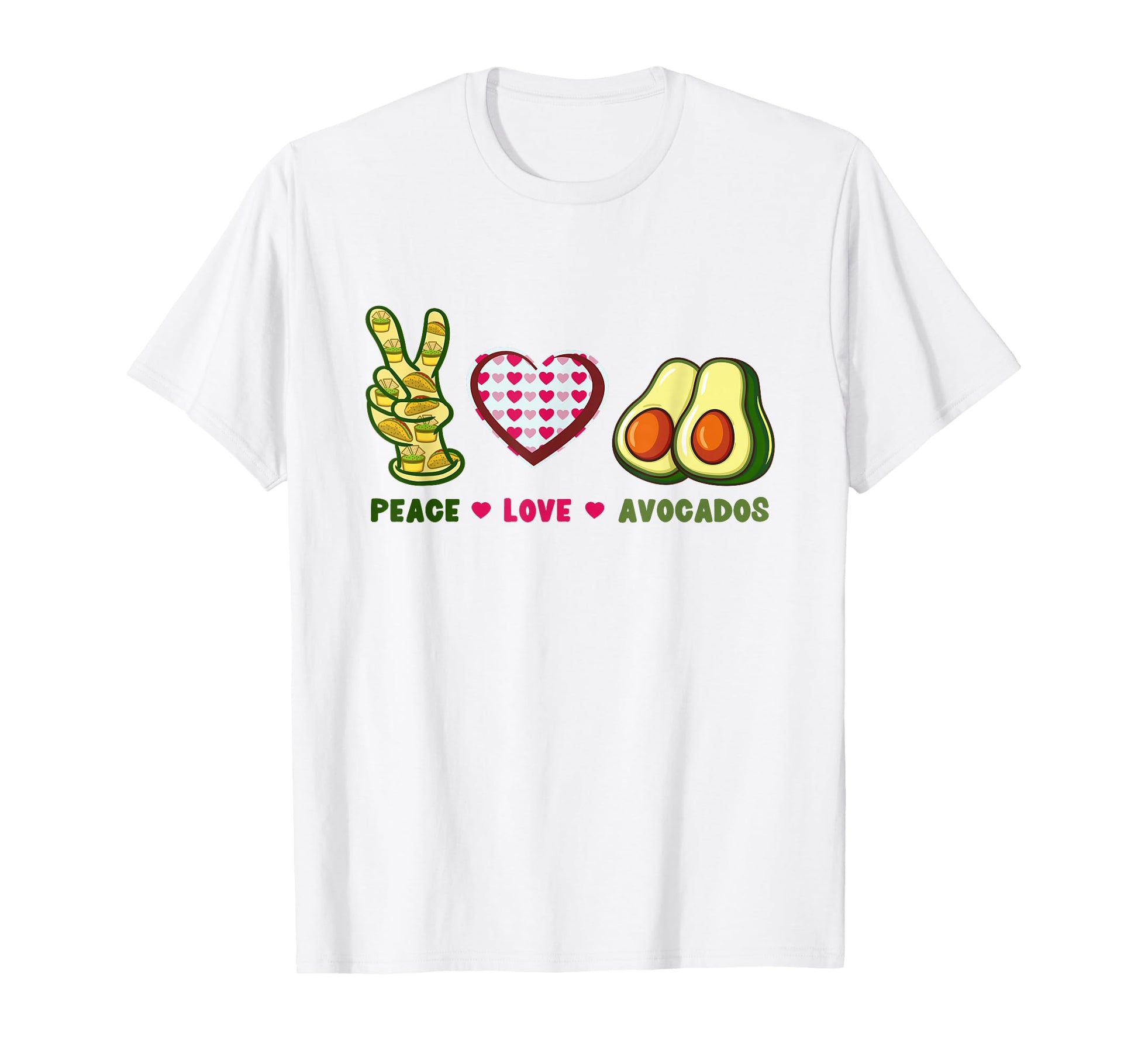 Peace Love Avocados T-Shirt - Casual Everyday Wear for Adults - T-Shirt, Sweatshirt, Hoodie
