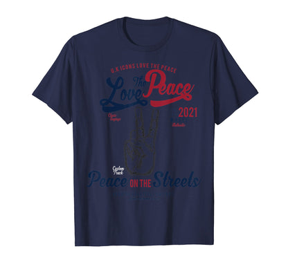 Peace And Love T-Shirt - Graphic Print Unisex - T-Shirt, Sweatshirt, Hoodie