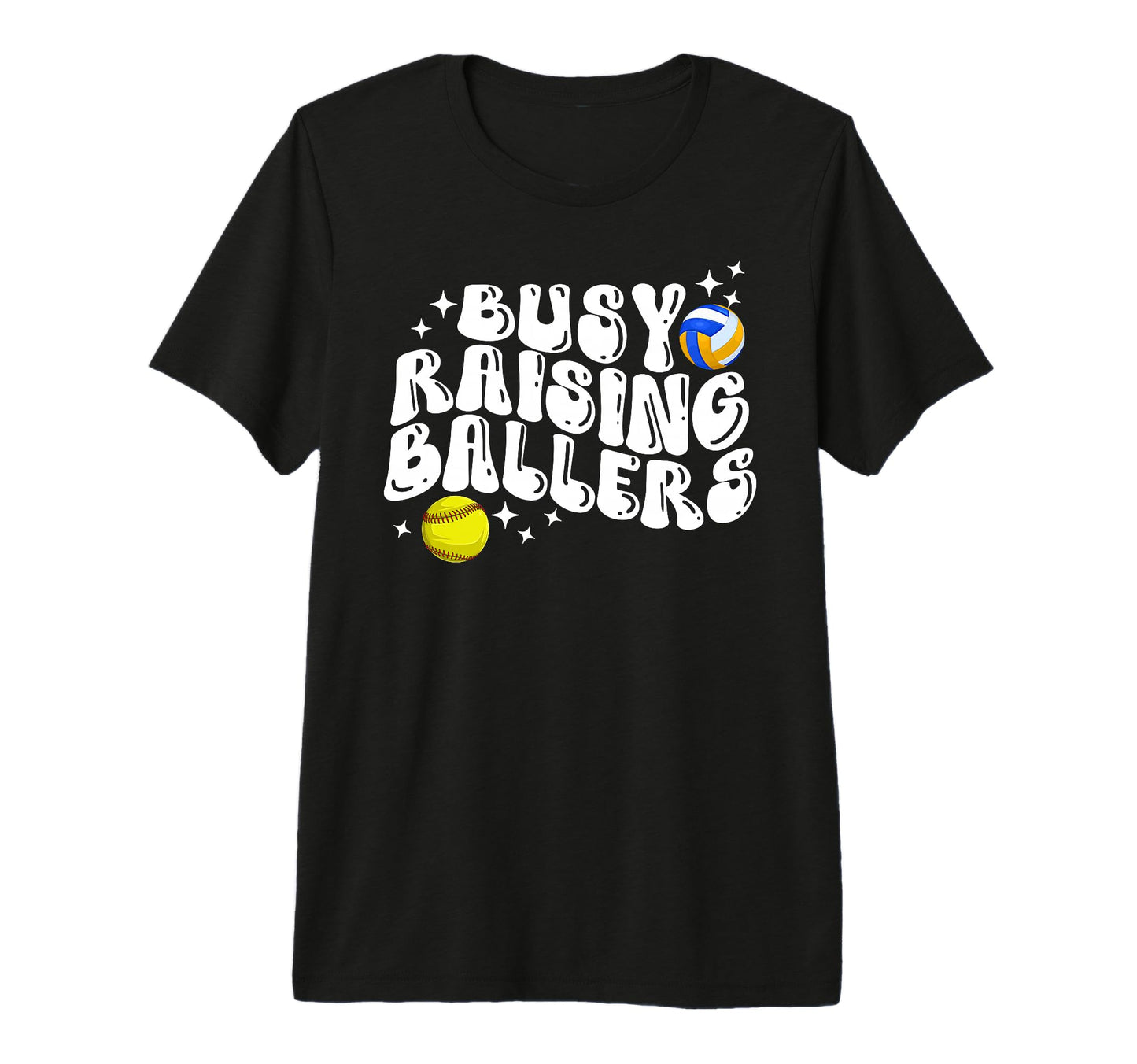 Busy Raising Ballers Volleyball T-Shirt - Unique Graphic for Adults - T-Shirt, Sweatshirt, Hoodie