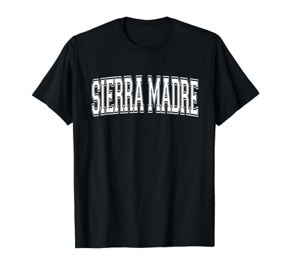 Sierra Madre Ca California Usa T-Shirt - Minimalist Print for Adults - T-Shirt, Sweatshirt, Hoodie