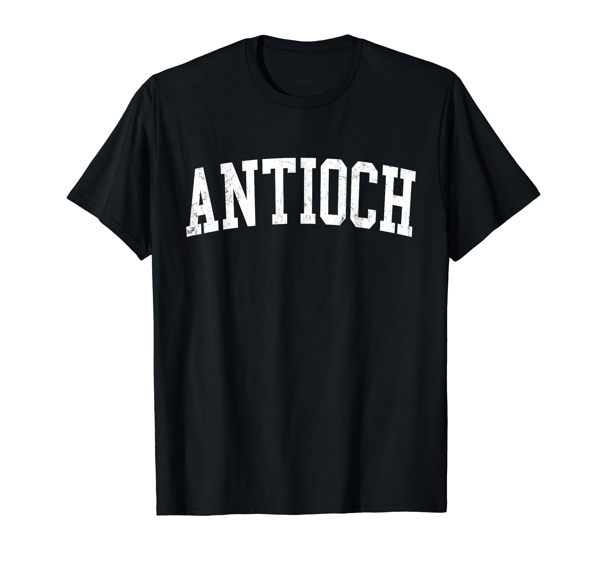 Antioch Ca Distressed White Varsity T-Shirt - Streetwear Style for Adults - T-Shirt, Sweatshirt, Hoodie