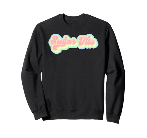 Sugar Tits Pastel Rainbow Sweatshirt - Trendy Graphic Men Women - T-Shirt, Sweatshirt, Hoodie
