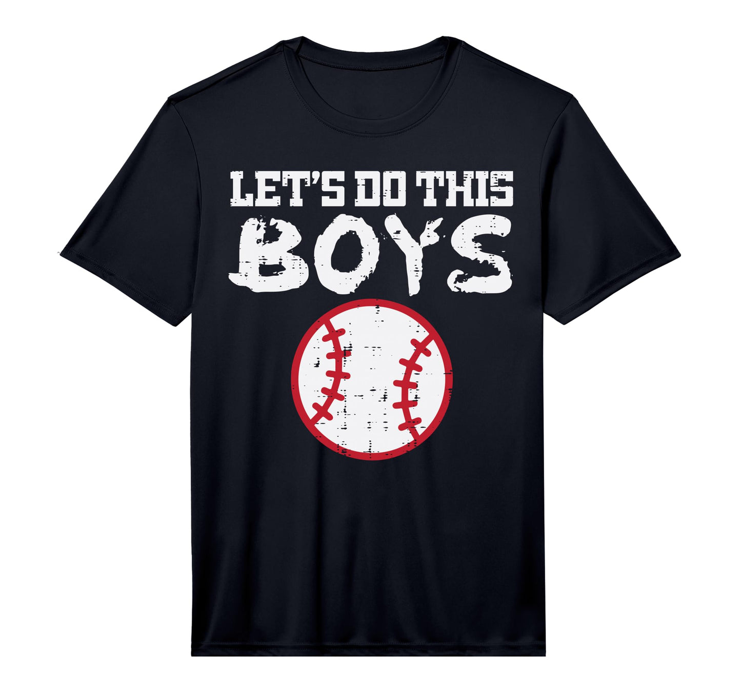 Lets Do This Baseball Sports Player Team T-Shirt - Novelty Apparel Unisex - T-Shirt, Sweatshirt, Hoodie