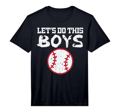 Lets Do This Baseball Sports Player Team T-Shirt - Novelty Apparel Unisex - T-Shirt, Sweatshirt, Hoodie