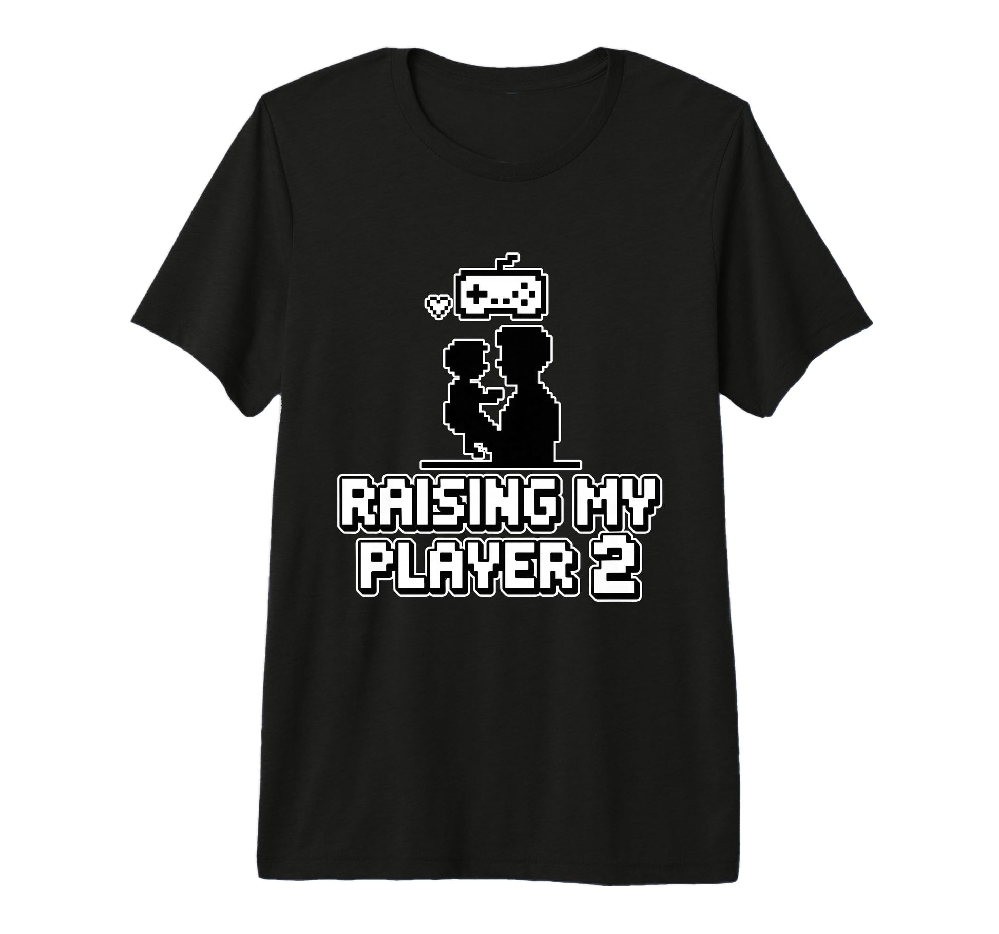 Raising My Player 2 Funny Gaming Dad T-Shirt - Trendy Graphic Men Women - T-Shirt, Sweatshirt, Hoodie