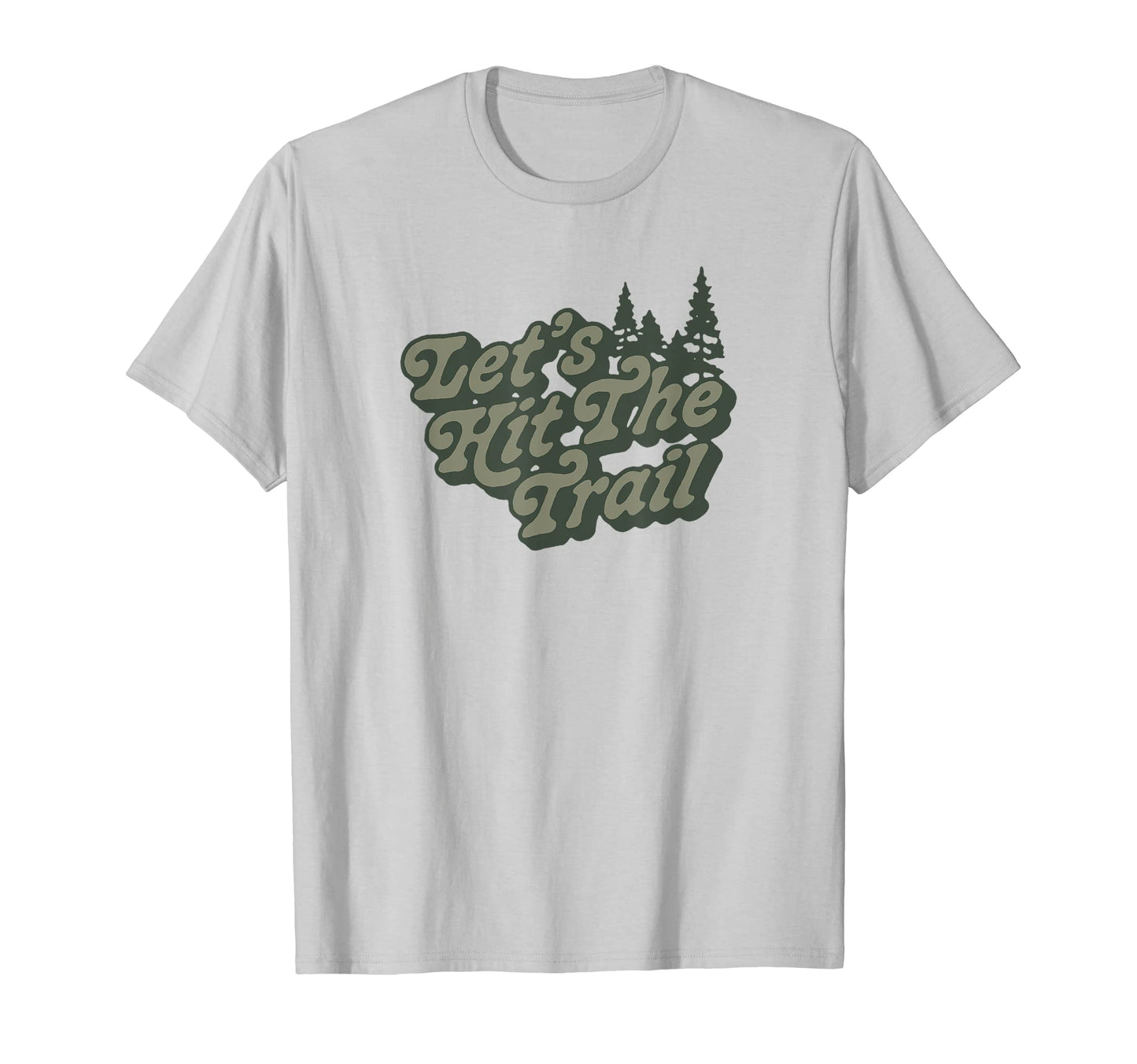 Lets Hit Trail 80S Hiking Typography T-Shirt - Custom Art Print Men Women - T-Shirt, Sweatshirt, Hoodie
