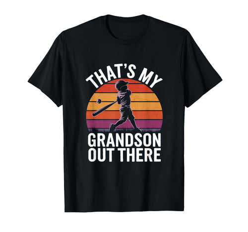 Funny Thats My Grandson Out There T-Shirt - Aesthetic Graphic Unisex - T-Shirt, Sweatshirt, Hoodie
