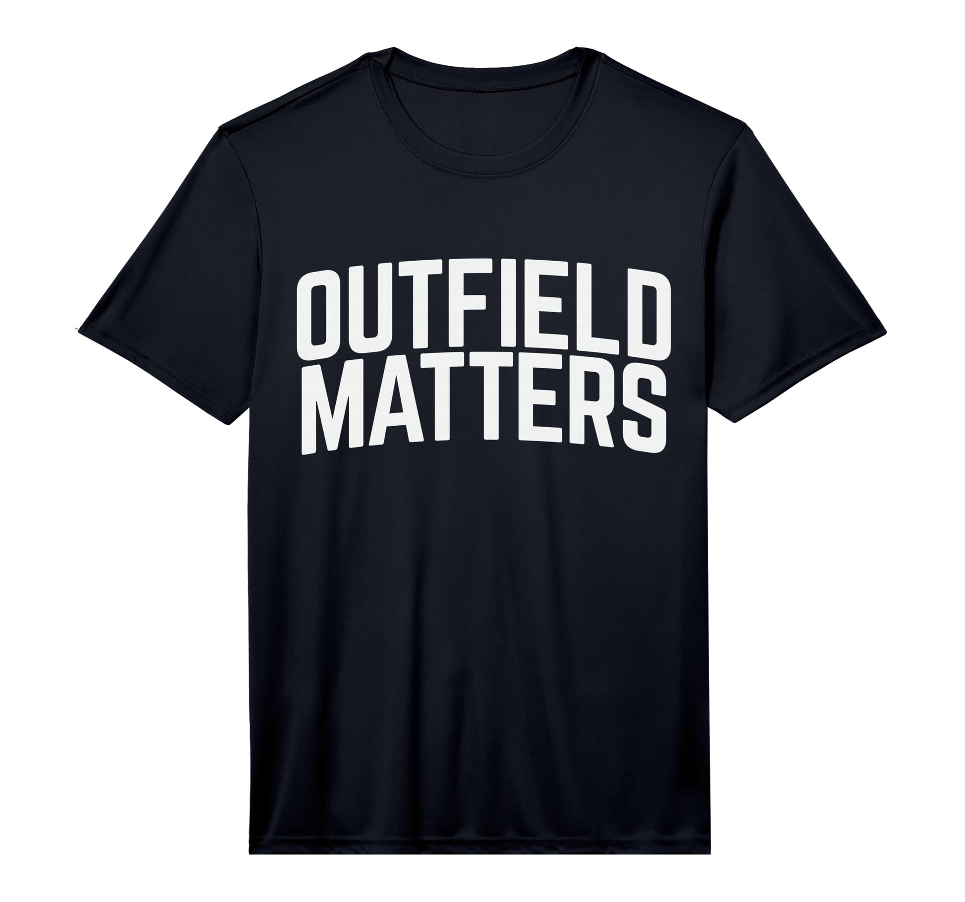 Mens Baseball Outfield Matters T-Shirt - Minimalist Print Men Women - T-Shirt, Sweatshirt, Hoodie