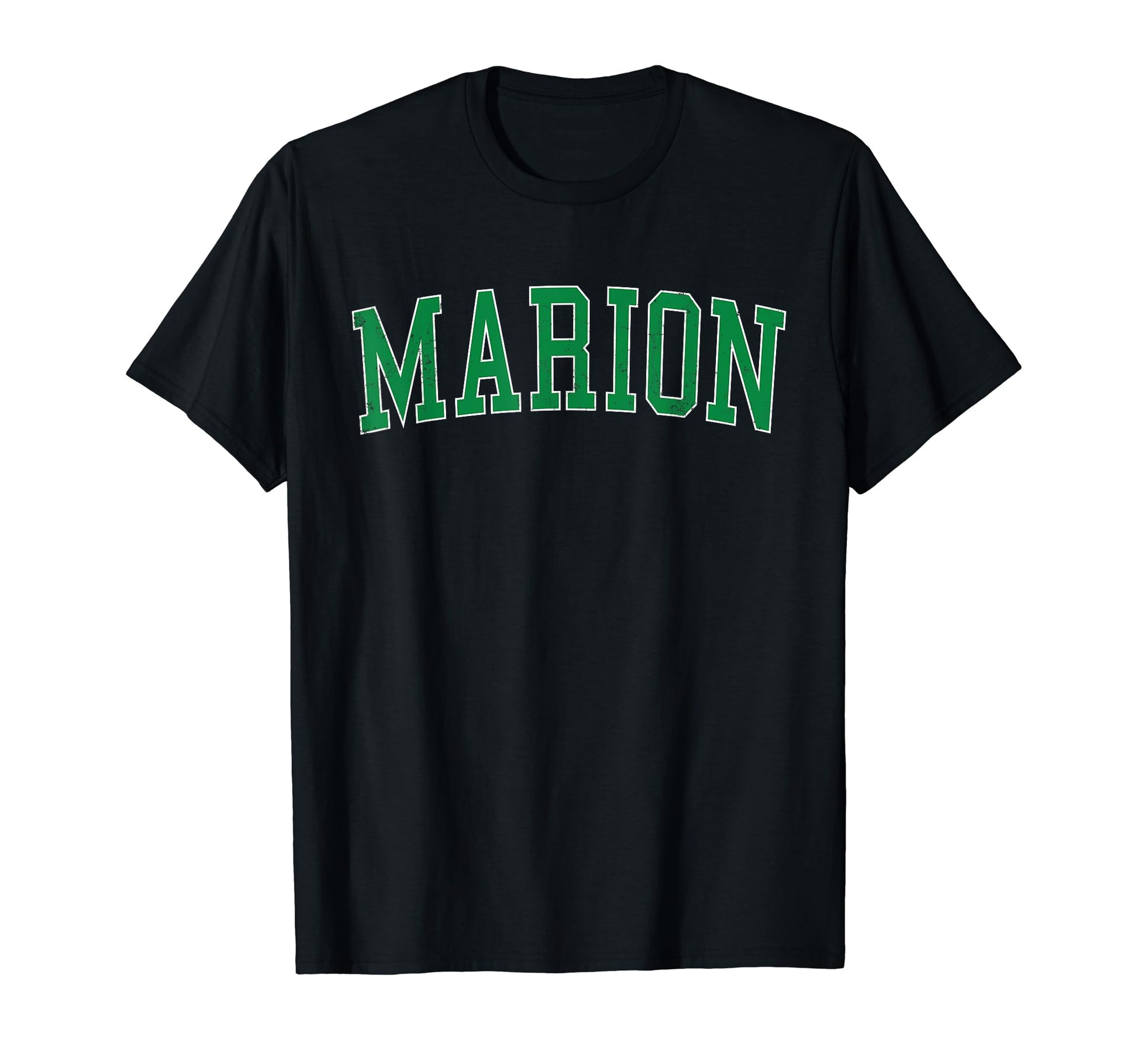 Marion Il Distressed Green Varsity T-Shirt - Streetwear Style Unisex - T-Shirt, Sweatshirt, Hoodie