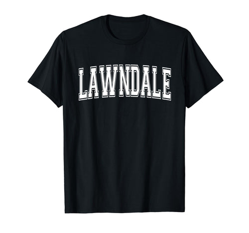 Lawndale Ca California Usa Sports T-Shirt - Minimalist Print Men Women - T-Shirt, Sweatshirt, Hoodie