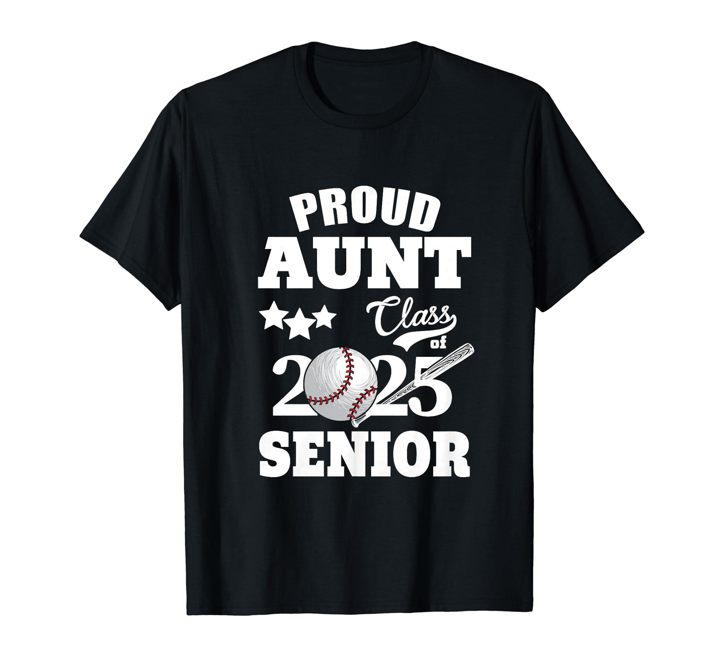 Proud Aunt Class 2025 Graduation Senior T-Shirt - Trendy Graphic Men Women - T-Shirt, Sweatshirt, Hoodie