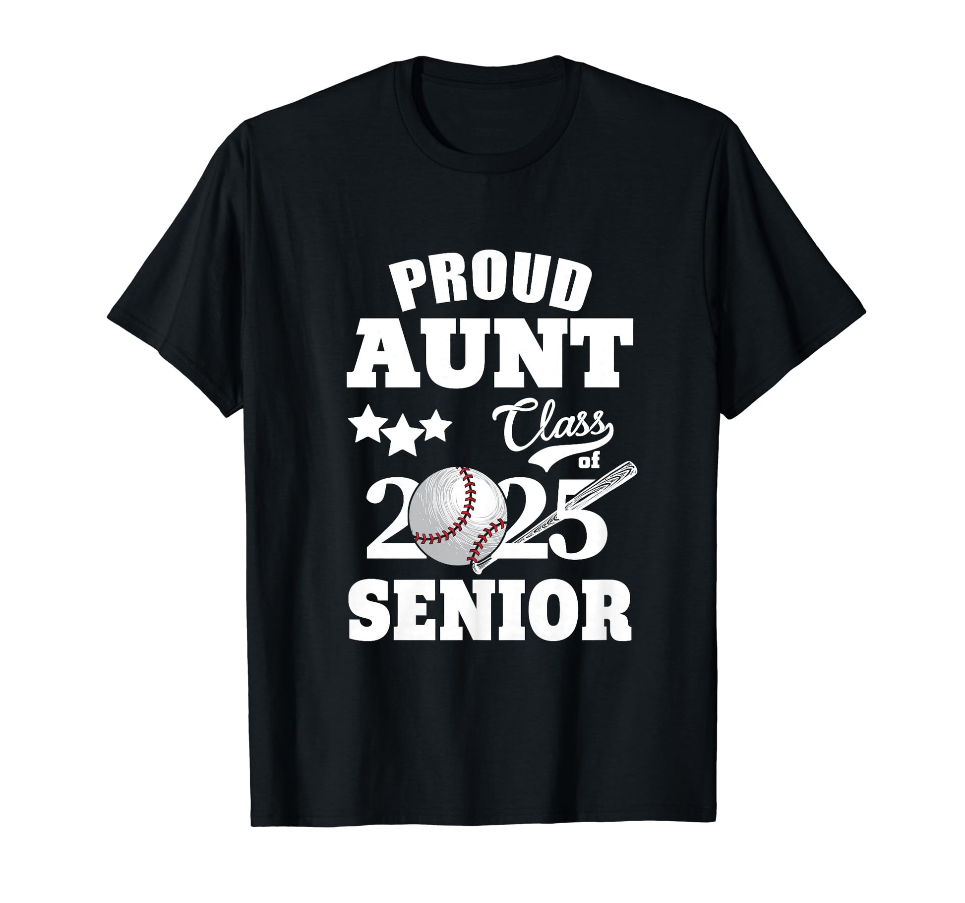 Proud Aunt Class 2025 Graduation Senior T-Shirt - Trendy Graphic Men Women - T-Shirt, Sweatshirt, Hoodie