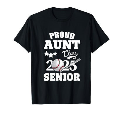Proud Aunt Class 2025 Graduation Senior T-Shirt - Trendy Graphic Men Women - T-Shirt, Sweatshirt, Hoodie
