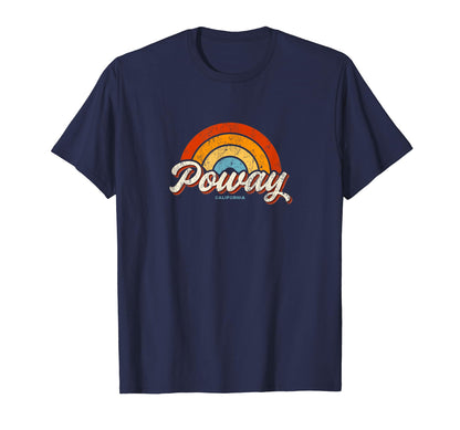 Poway California Ca Rainbow 70S T-Shirt - Streetwear Style Men Women - T-Shirt, Sweatshirt, Hoodie