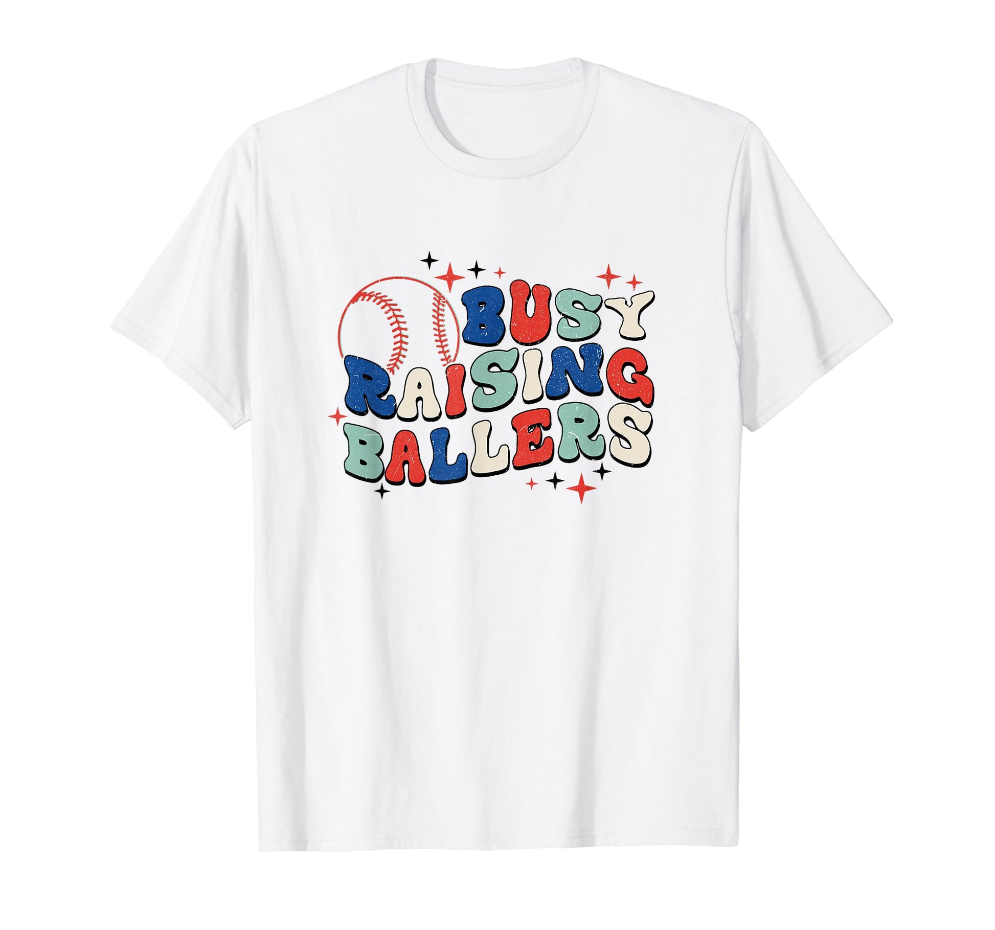 Busy Raising Ballers Baseball Love T-Shirt - Graphic Print Men Women - T-Shirt, Sweatshirt, Hoodie