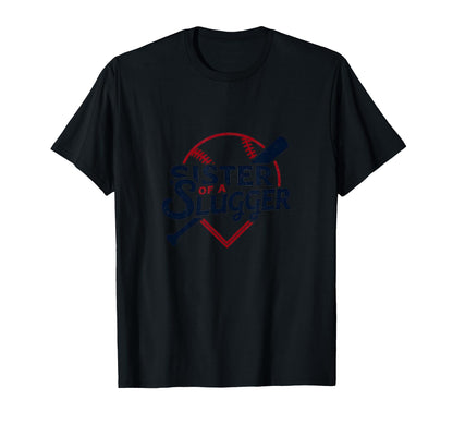 Baseball Sister Sister Slugger Sports T-Shirt - Unique Graphic Unisex - T-Shirt, Sweatshirt, Hoodie