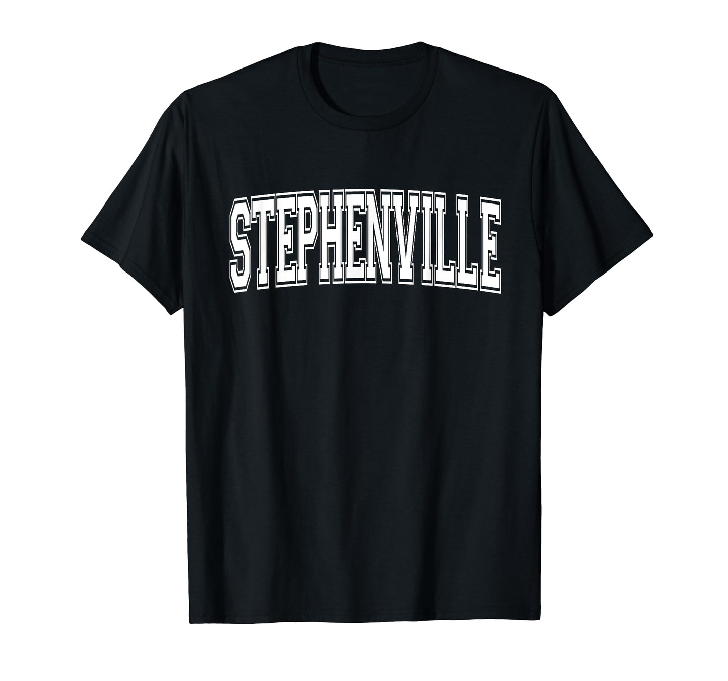 Stephenville Tx Texas Usa Sports T-Shirt - Fun Novelty Design Men Women - T-Shirt, Sweatshirt, Hoodie