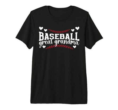 Baseball Great Grandma Baseball T-Shirt - Fun Novelty Design for Adults - T-Shirt, Sweatshirt, Hoodie