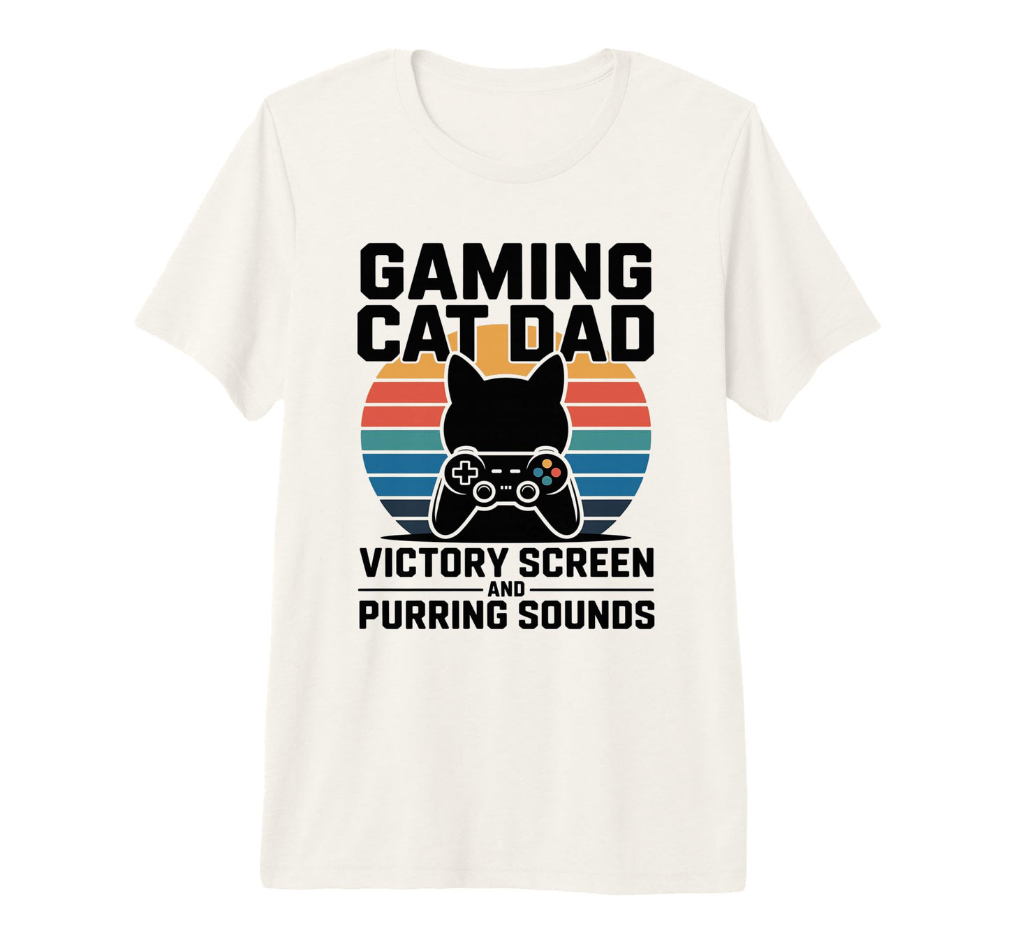 Gaming Cat Dad Victory Screen And T-Shirt - Minimalist Print Unisex - T-Shirt, Sweatshirt, Hoodie
