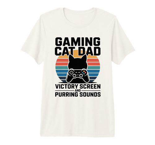 Gaming Cat Dad Victory Screen And T-Shirt - Minimalist Print Unisex - T-Shirt, Sweatshirt, Hoodie