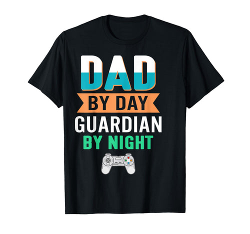 Dad Day Guardian Night Video T-Shirt - Casual Everyday Wear for Adults - T-Shirt, Sweatshirt, Hoodie